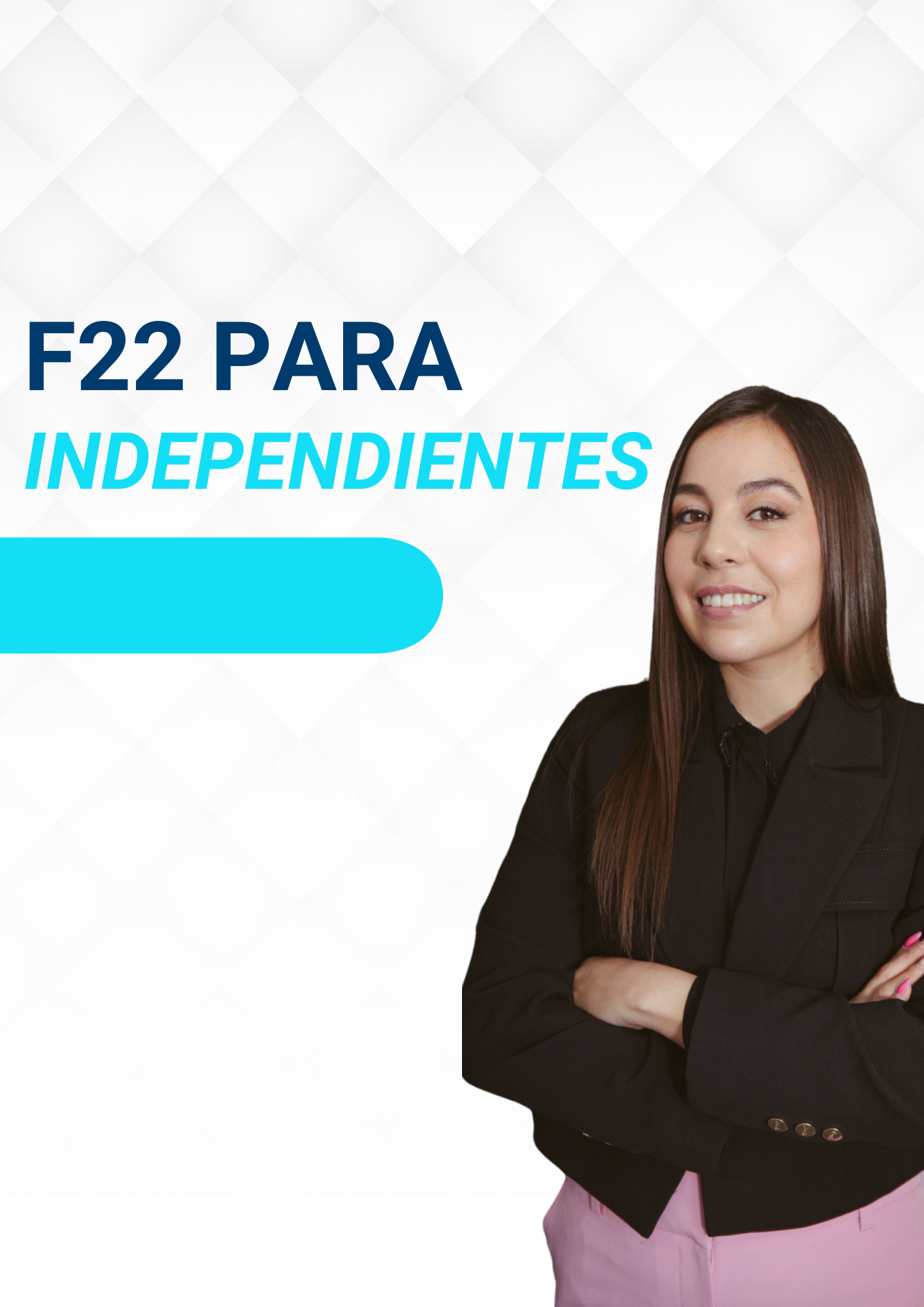 F22 para trabajadores independientes